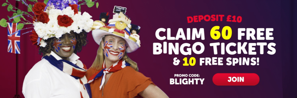 Blighty Bingo Welcome Bonus - Dep £10 get 60 Free Bingo Tickets & 10 Free Spins 